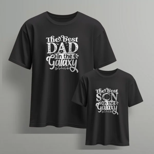 the best dad in the galaxy the best son in the galaxy-5 - Fathers day Tshirts