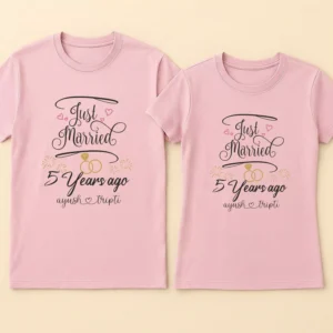Anniversary Gift for Couples – Matching Just Married Years Ago T-Shirt Set